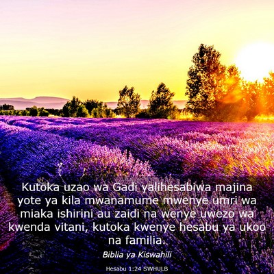Picture 03 - Hesabu 1:24 SWHULB - Kutoka uzao wa Gadi yalihesabiwa majina yote ya - Bible Verse Picture