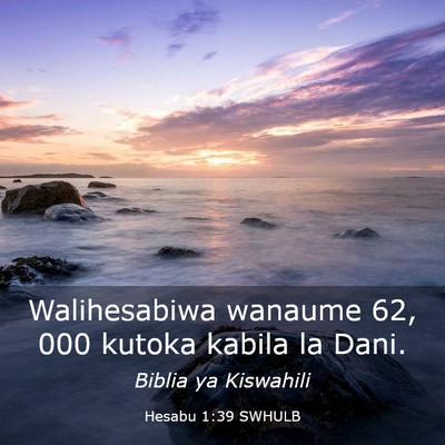 Picture 03 - Hesabu 1:39 SWHULB - Walihesabiwa wanaume 62, 000 kutoka kabila la - Bible Verse Picture