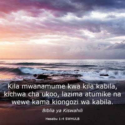 Picture 03 - Hesabu 1:4 SWHULB - Kila mwanamume kwa kila kabila, kichwa cha ukoo, - Bible Verse Picture