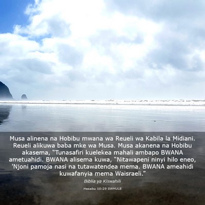 Picture 03 - Hesabu 10:29 SWHULB - Musa alinena na Hobibu mwana wa Reueli wa Kabila - Bible Verse Picture