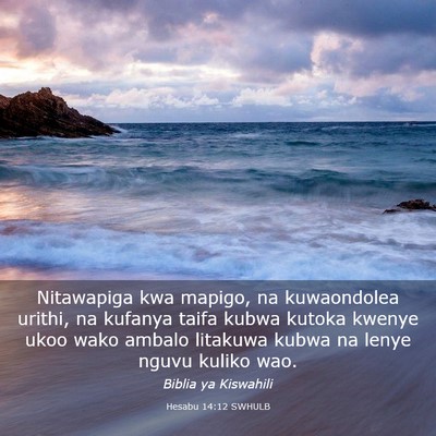 Picture 03 - Hesabu 14:12 SWHULB - Nitawapiga kwa mapigo, na kuwaondolea urithi, na - Bible Verse Picture