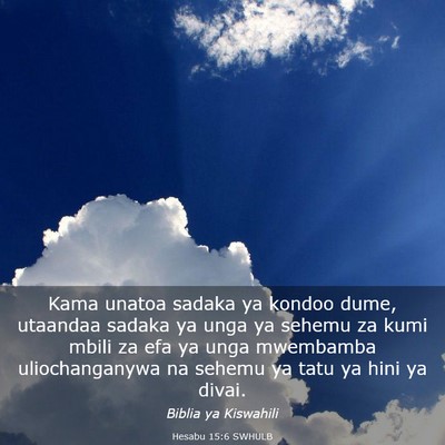 Picture 03 - Hesabu 15:6 SWHULB - Kama unatoa sadaka ya kondoo dume, utaandaa - Bible Verse Picture