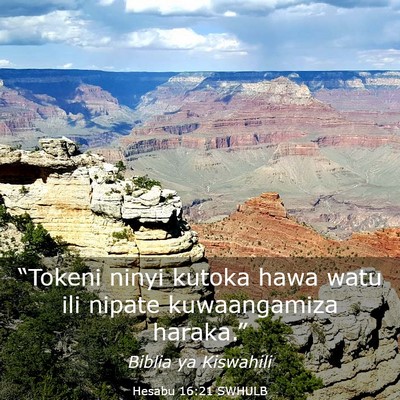 Picture 03 - Hesabu 16:21 SWHULB - “Tokeni ninyi kutoka hawa watu ili nipate - Bible Verse Picture
