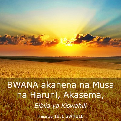 Picture 03 - Hesabu 19:1 SWHULB - BWANA akanena na Musa na Haruni, - Bible Verse Picture