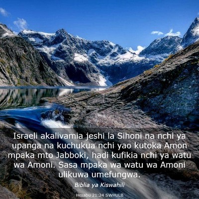 Picture 03 - Hesabu 21:24 SWHULB - Israeli akalivamia jeshi la Sihoni na nchi ya - Bible Verse Picture