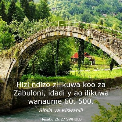 Picture 03 - Hesabu 26:27 SWHULB - Hizi ndizo zilikuwa koo za Zabuloni, idadi y ao - Bible Verse Picture