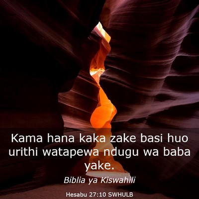 Picture 03 - Hesabu 27:10 SWHULB - Kama hana kaka zake basi huo urithi watapewa - Bible Verse Picture