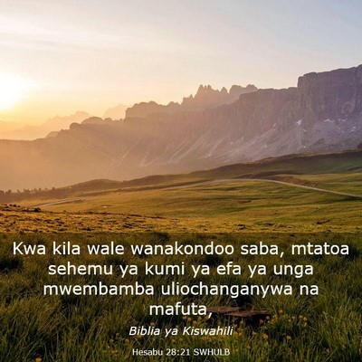 Picture 03 - Hesabu 28:21 SWHULB - Kwa kila wale wanakondoo saba, mtatoa sehemu ya - Bible Verse Picture