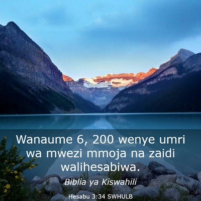 Picture 03 - Hesabu 3:34 SWHULB - Wanaume 6, 200 wenye umri wa mwezi mmoja na zaidi - Bible Verse Picture