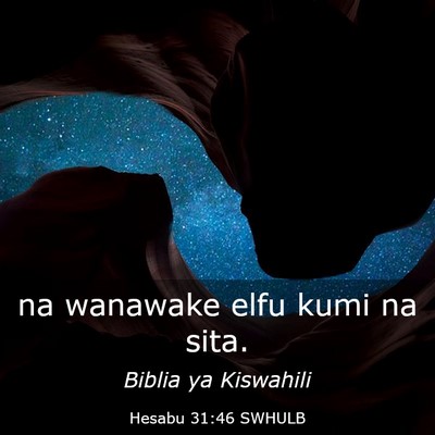 Picture 03 - Hesabu 31:46 SWHULB - na wanawake elfu kumi na - Bible Verse Picture