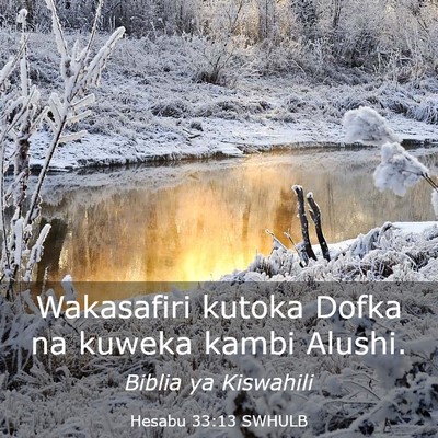 Picture 03 - Hesabu 33:13 SWHULB - Wakasafiri kutoka Dofka na kuweka kambi - Bible Verse Picture