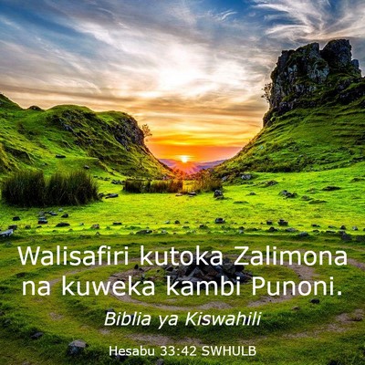 Picture 03 - Hesabu 33:42 SWHULB - Walisafiri kutoka Zalimona na kuweka kambi - Bible Verse Picture