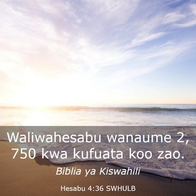 Picture 03 - Hesabu 4:36 SWHULB - Waliwahesabu wanaume 2, 750 kwa kufuata koo - Bible Verse Picture