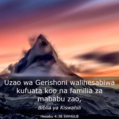 Picture 03 - Hesabu 4:38 SWHULB - Uzao wa Gerishoni walihesabiwa kufuata koo na - Bible Verse Picture