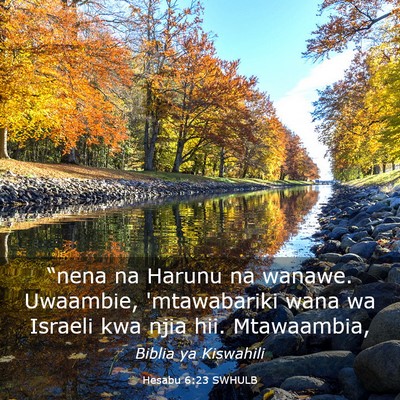 Picture 03 - Hesabu 6:23 SWHULB - “nena na Harunu na wanawe. Uwaambie, - Bible Verse Picture