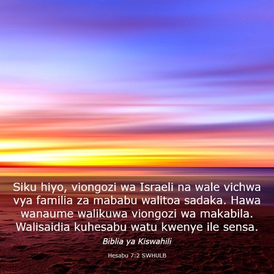 Picture 03 - Hesabu 7:2 SWHULB - Siku hiyo, viongozi wa Israeli na wale vichwa vya - Bible Verse Picture