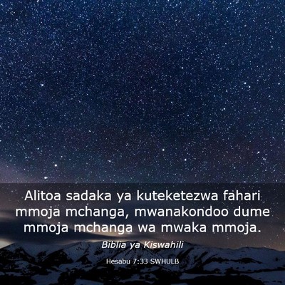 Picture 03 - Hesabu 7:33 SWHULB - Alitoa sadaka ya kuteketezwa fahari mmoja - Bible Verse Picture