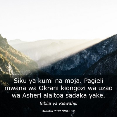 Picture 03 - Hesabu 7:72 SWHULB - Siku ya kumi na moja. Pagieli mwana wa Okrani - Bible Verse Picture