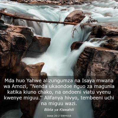 Picture 03 - Isaya 20:2 SWHULB - Mda huo Yahwe alizungumza na Isaya mwana wa - Bible Verse Picture