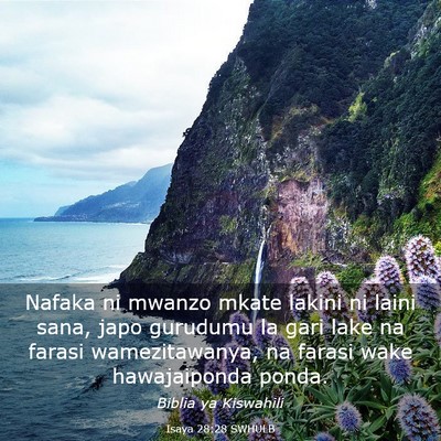 Picture 03 - Isaya 28:28 SWHULB - Nafaka ni mwanzo mkate lakini ni laini sana, japo - Bible Verse Picture
