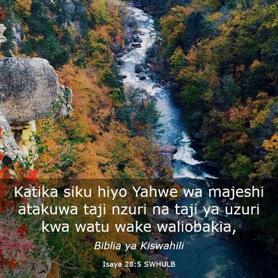 Picture 03 - Isaya 28:5 SWHULB - Katika siku hiyo Yahwe wa majeshi atakuwa taji - Bible Verse Picture