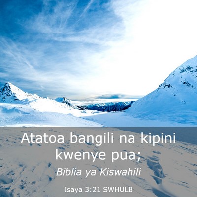Picture 03 - Isaya 3:21 SWHULB - Atatoa bangili na kipini kwenye - Bible Verse Picture