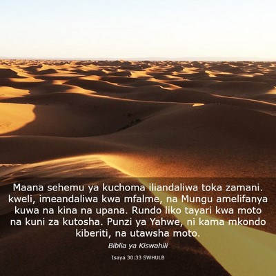 Picture 03 - Isaya 30:33 SWHULB - Maana sehemu ya kuchoma iliandaliwa toka zamani. - Bible Verse Picture
