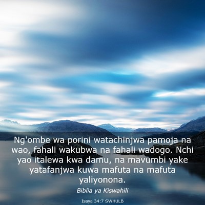 Picture 03 - Isaya 34:7 SWHULB - Ng'ombe wa porini watachinjwa pamoja na wao, - Bible Verse Picture