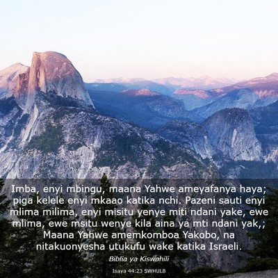 Picture 03 - Isaya 44:23 SWHULB - Imba, enyi mbingu, maana Yahwe ameyafanya haya; - Bible Verse Picture