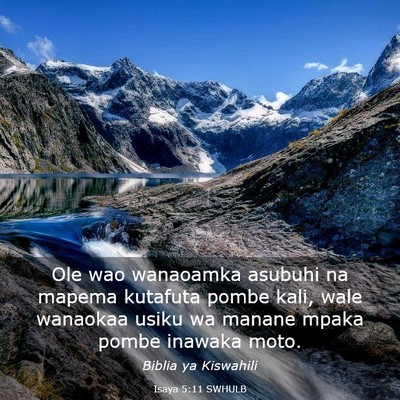 Picture 03 - Isaya 5:11 SWHULB - Ole wao wanaoamka asubuhi na mapema kutafuta - Bible Verse Picture