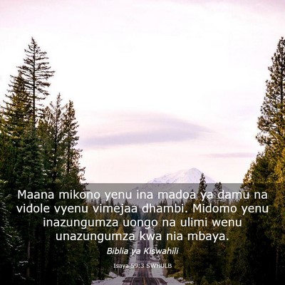 Picture 03 - Isaya 59:3 SWHULB - Maana mikono yenu ina madoa ya damu na vidole - Bible Verse Picture