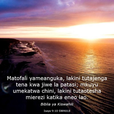 Picture 03 - Isaya 9:10 SWHULB - Matofali yameanguka, lakini tutajenga tena kwa - Bible Verse Picture