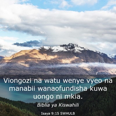 Picture 03 - Isaya 9:15 SWHULB - Viongozi na watu wenye vyeo na manabii - Bible Verse Picture