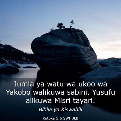 Picture 03 - Kutoka 1:5 SWHULB - Jumla ya watu wa ukoo wa Yakobo walikuwa sabini. - Bible Verse Picture