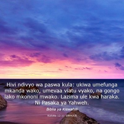 Picture 03 - Kutoka 12:11 SWHULB - Hivi ndivyo wa paswa kula: ukiwa umefunga mkanda - Bible Verse Picture