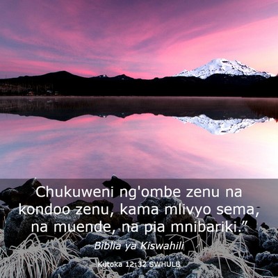 Picture 03 - Kutoka 12:32 SWHULB - Chukuweni ng'ombe zenu na kondoo zenu, kama - Bible Verse Picture