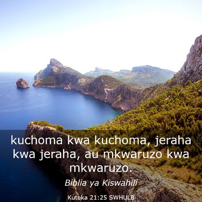 Picture 03 - Kutoka 21:25 SWHULB - kuchoma kwa kuchoma, jeraha kwa jeraha, au - Bible Verse Picture