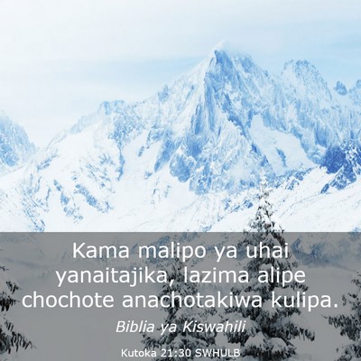 Picture 03 - Kutoka 21:30 SWHULB - Kama malipo ya uhai yanaitajika, lazima alipe - Bible Verse Picture