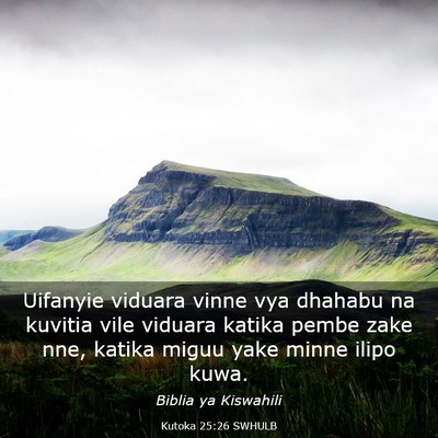 Picture 03 - Kutoka 25:26 SWHULB - Uifanyie viduara vinne vya dhahabu na kuvitia - Bible Verse Picture