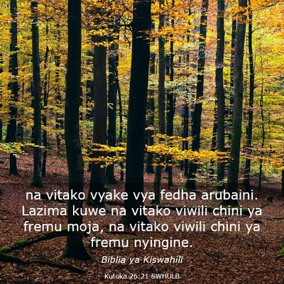 Picture 03 - Kutoka 26:21 SWHULB - na vitako vyake vya fedha arubaini. Lazima kuwe - Bible Verse Picture
