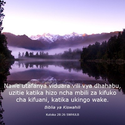 Picture 03 - Kutoka 28:26 SWHULB - Nawe utafanya viduara vili vya dhahabu, uzitie - Bible Verse Picture