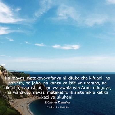 Picture 03 - Kutoka 28:4 SWHULB - Na mavazi watakayoyafanya ni kifuko cha kifuani, - Bible Verse Picture