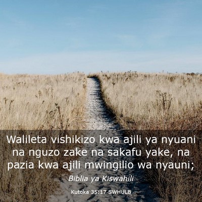 Picture 03 - Kutoka 35:17 SWHULB - Walileta vishikizo kwa ajili ya nyuani na nguzo - Bible Verse Picture