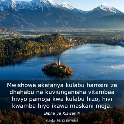 Picture 03 - Kutoka 36:13 SWHULB - Mwishowe akafanya kulabu hamsini za dhahabu na - Bible Verse Picture