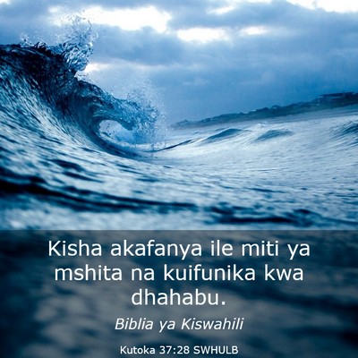 Picture 03 - Kutoka 37:28 SWHULB - Kisha akafanya ile miti ya mshita na kuifunika - Bible Verse Picture