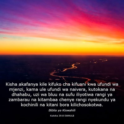 Picture 03 - Kutoka 39:8 SWHULB - Kisha akafanya kile kifuko cha kifuani kwa ufundi - Bible Verse Picture