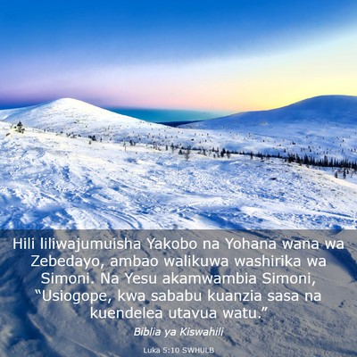 Picture 03 - Luka 5:10 SWHULB - Hili liliwajumuisha Yakobo na Yohana wana wa - Bible Verse Picture