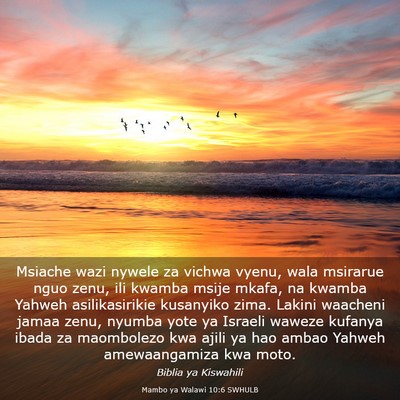 Picture 03 - Mambo ya Walawi 10:6 SWHULB - Msiache wazi nywele za vichwa vyenu, wala - Bible Verse Picture