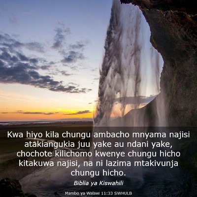 Picture 03 - Mambo ya Walawi 11:33 SWHULB - Kwa hiyo kila chungu ambacho mnyama najisi - Bible Verse Picture