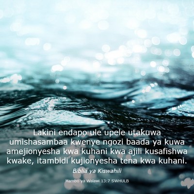 Picture 03 - Mambo ya Walawi 13:7 SWHULB - Lakini endapo ule upele utakuwa umishasambaa - Bible Verse Picture